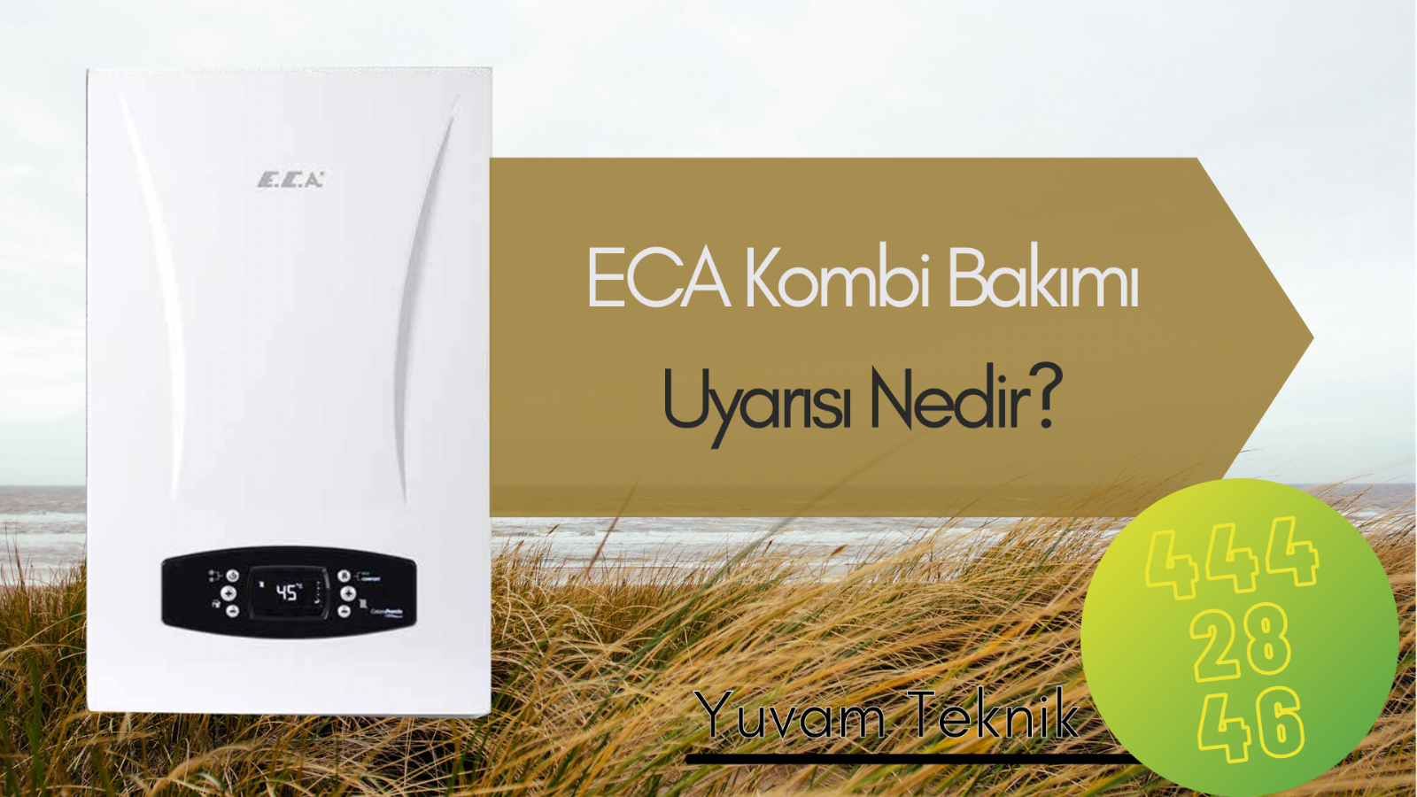 ECA Kombi Bakımı Uyarısı